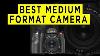 Best Medium Format Camera 2021