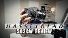 Hasselblad 503cw Medium Format Film Camera Review