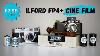 Switching To Ilford Fp4 Cheapest B U0026w 35mm Film In 2024